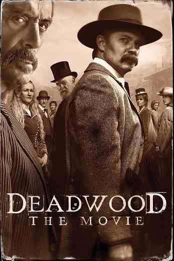 دانلود فیلم Deadwood: The Movie 2019 دوبله فارسی