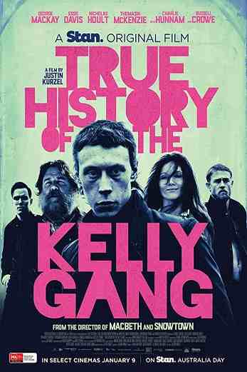 دانلود فیلم True History of the Kelly Gang 2020 دوبله فارسی