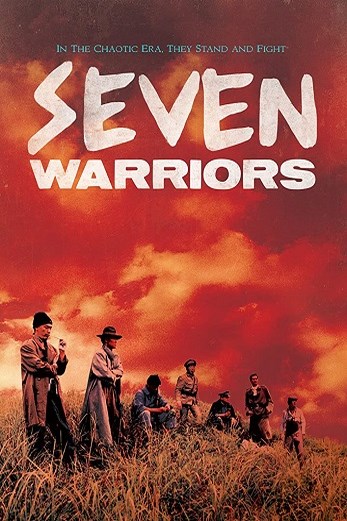 دانلود فیلم Seven Warriors 1989