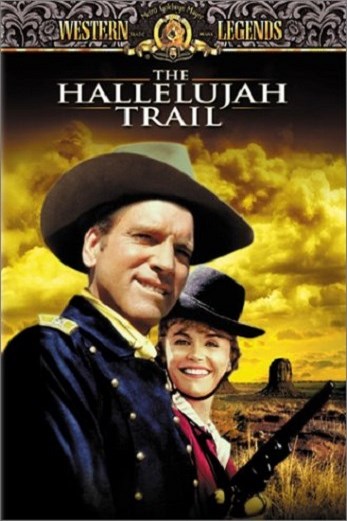 دانلود فیلم The Hallelujah Trail 1965