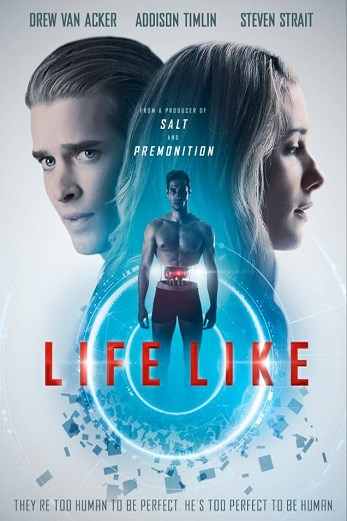 دانلود فیلم Life Like 2019 دوبله فارسی