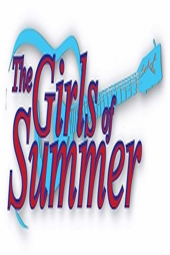 دانلود فیلم The Girls of Summer 2020