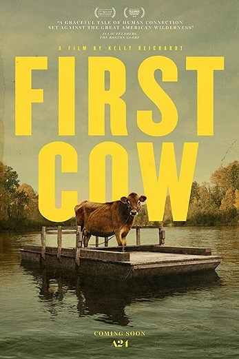 دانلود فیلم First Cow 2019 دوبله فارسی