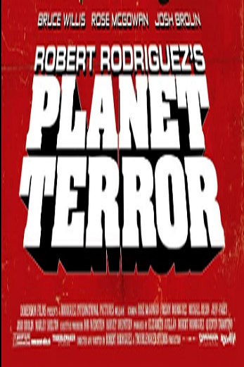 دانلود فیلم Planet Terror 2007
