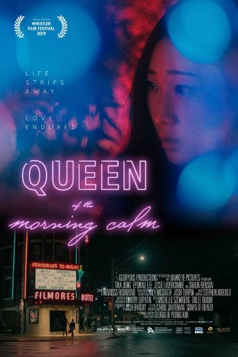 دانلود فیلم Queen of the Morning Calm 2019