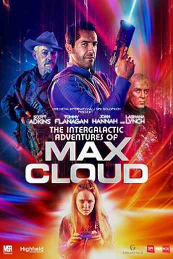 دانلود فیلم The Intergalactic Adventures of Max Cloud 2020 دوبله فارسی