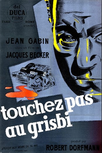 دانلود فیلم Touchez Pas au Grisbi 1954
