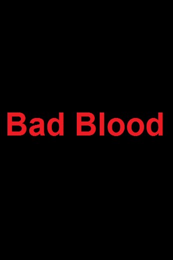 دانلود فیلم Bad Blood 1986