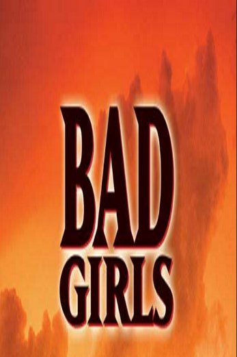 دانلود فیلم Bad Girls 1994
