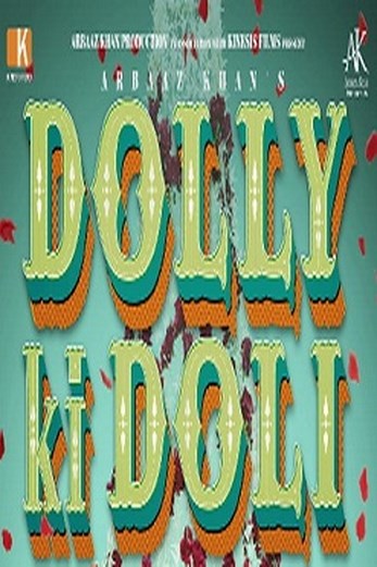 دانلود فیلم Dolly Ki Doli 2015