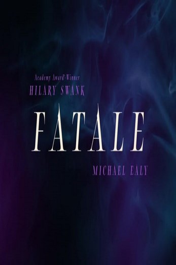 دانلود فیلم Fatale 2020