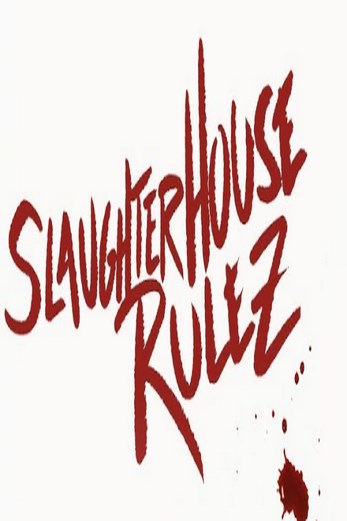 دانلود فیلم Slaughterhouse Rulez 2018