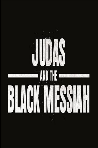 دانلود فیلم Judas and the Black Messiah 2021 دوبله فارسی
