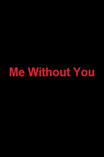 دانلود فیلم Me Without You 2001