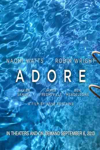 دانلود فیلم Adore 2013