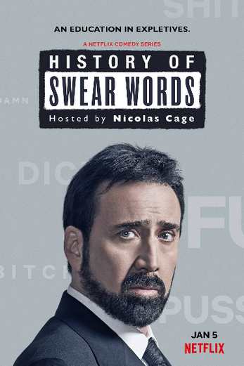دانلود سریال History of Swear Words 2021
