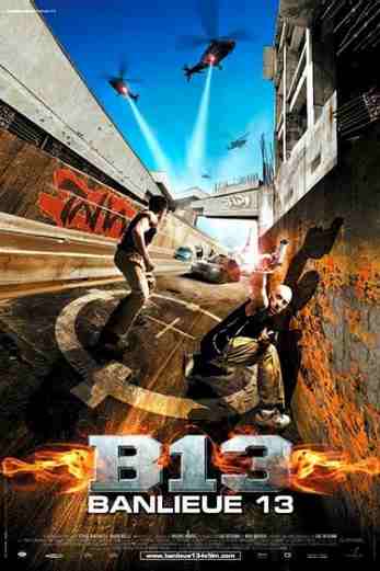 دانلود فیلم District B13 2004