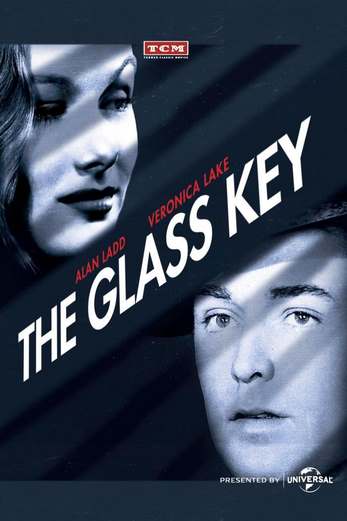 دانلود فیلم The Glass Key 1942