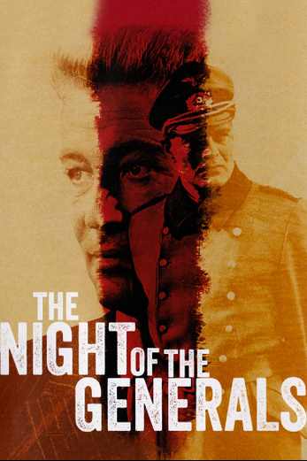 دانلود فیلم The Night of the Generals 1967