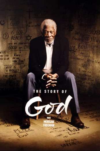 دانلود سریال The Story of God with Morgan Freeman 2016