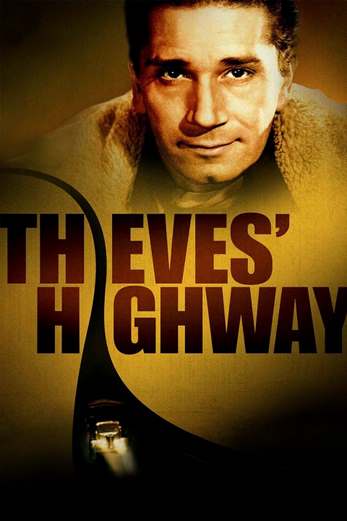 دانلود فیلم Thieves Highway 1949