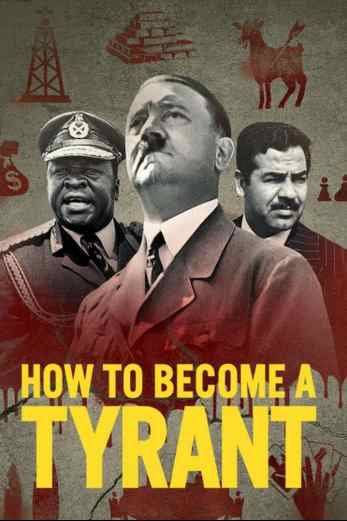 دانلود سریال How to Become a Tyrant 2021