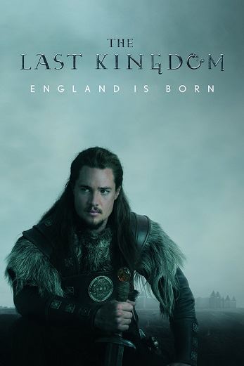 دانلود سریال The Last Kingdom 2015