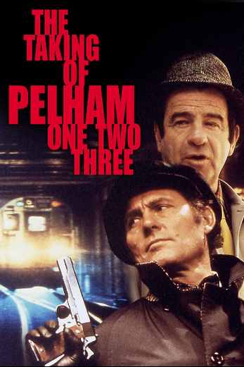 دانلود فیلم The Taking of Pelham One Two Three 1974
