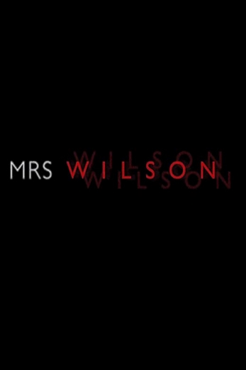دانلود سریال Mrs Wilson 2018
