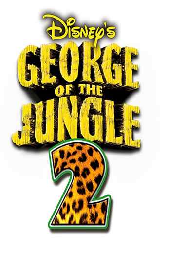 دانلود فیلم George of the Jungle 2 2003