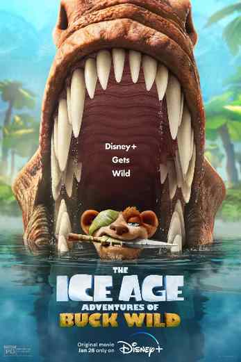 دانلود فیلم The Ice Age Adventures of Buck Wild 2022 دوبله فارسی