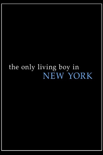 دانلود فیلم The Only Living Boy in New York 2017