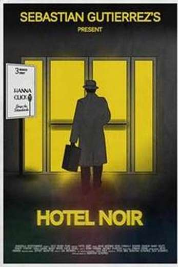 دانلود فیلم Hotel Noir 2012