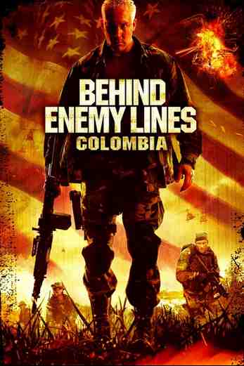 دانلود فیلم Behind Enemy Lines: Colombia 2009