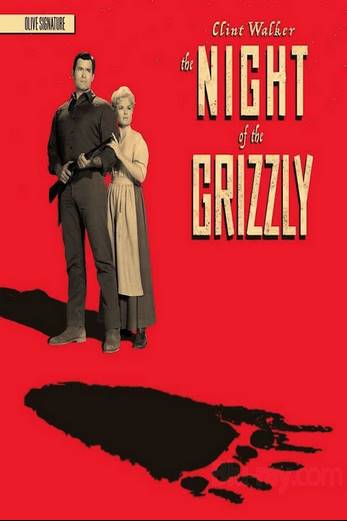 دانلود فیلم The Night of the Grizzly 1966