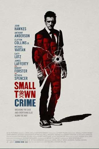دانلود فیلم Small Town Crime 2017 زیرنویس چسبیده