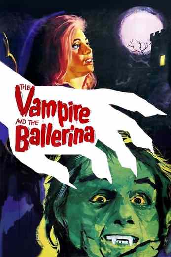 دانلود فیلم The Vampire and the Ballerina 1960