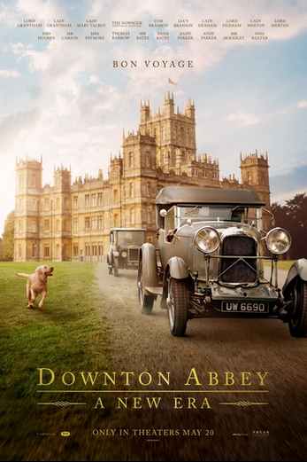 دانلود فیلم Downton Abbey: A New Era 2022 زیرنویس چسبیده