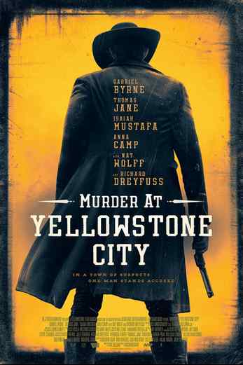 دانلود فیلم Murder at Yellowstone City 2022 دوبله فارسی
