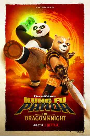 دانلود سریال Kung Fu Panda: The Dragon Knight 2022 دوبله فارسی