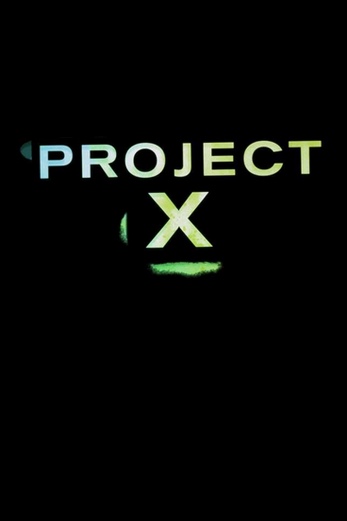 دانلود فیلم Project X 2012 زیرنویس چسبیده