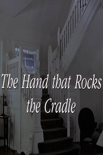 دانلود فیلم The Hand that Rocks the Cradle 1992 زیرنویس چسبیده