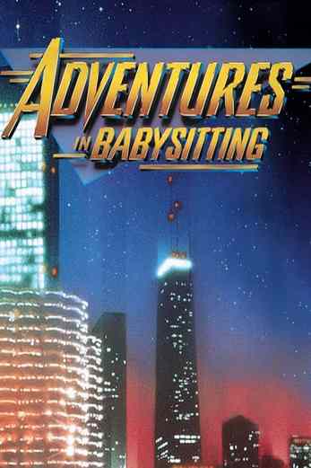 دانلود فیلم Adventures in Babysitting 1987