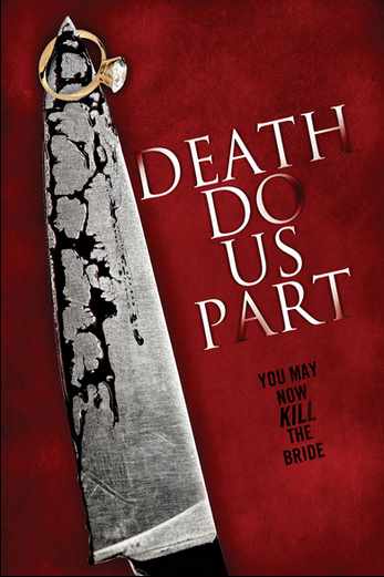 دانلود فیلم Death Do Us Part 2014