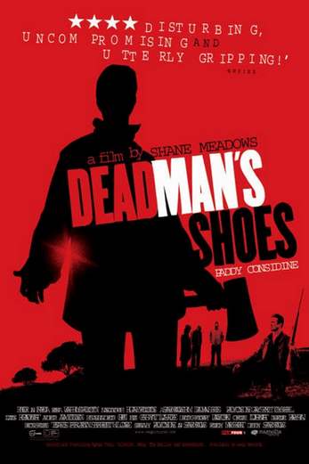 دانلود فیلم Dead Mans Shoes 2004 زیرنویس چسبیده