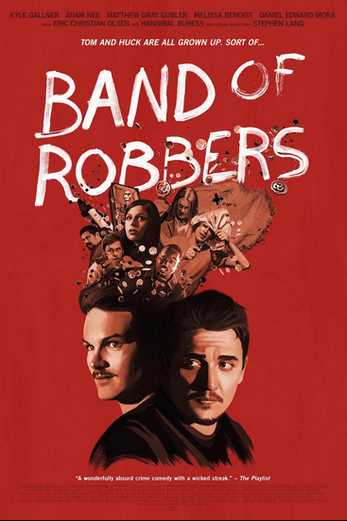 دانلود فیلم Band of Robbers 2015 دوبله فارسی