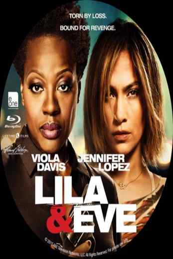 دانلود فیلم Lila & Eve 2015 دوبله فارسی