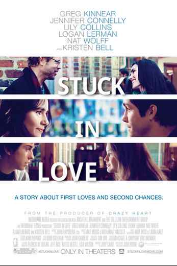 دانلود فیلم Stuck in Love 2012 دوبله فارسی