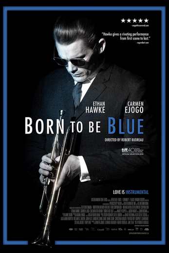 دانلود فیلم Born to Be Blue 2015 دوبله فارسی