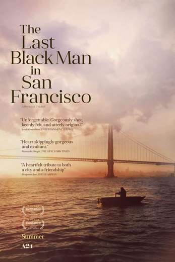 دانلود فیلم The Last Black Man in San Francisco 2019 زیرنویس چسبیده